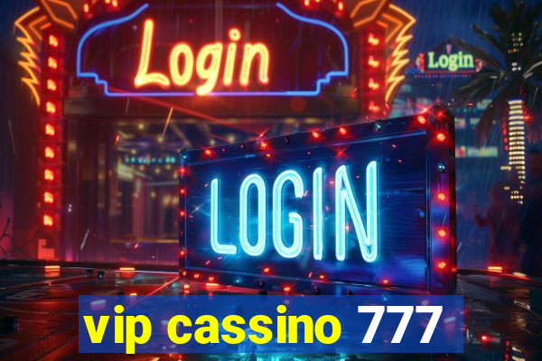 vip cassino 777