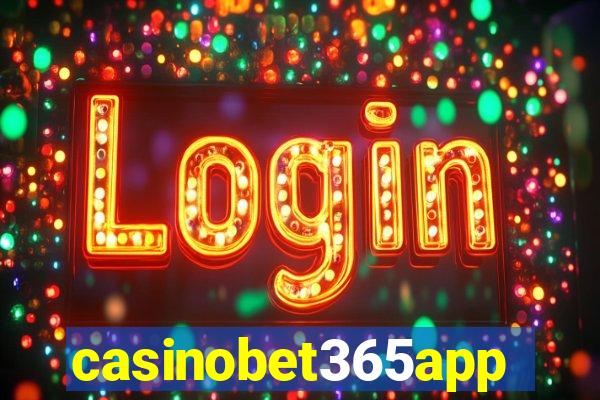 casinobet365app