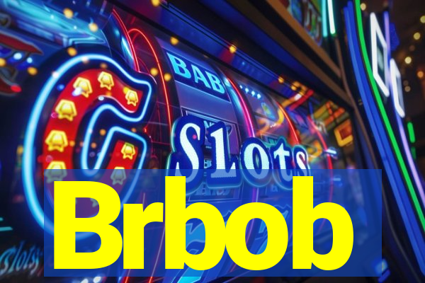 Brbob