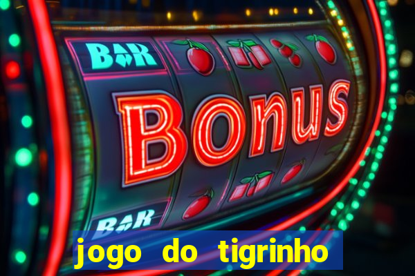 jogo do tigrinho que está pagando agora