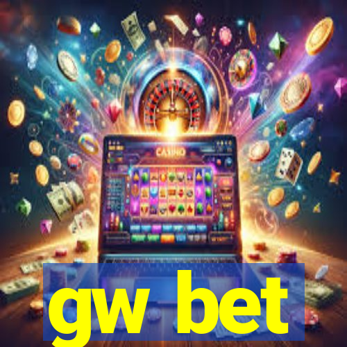 gw bet