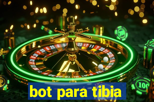 bot para tibia