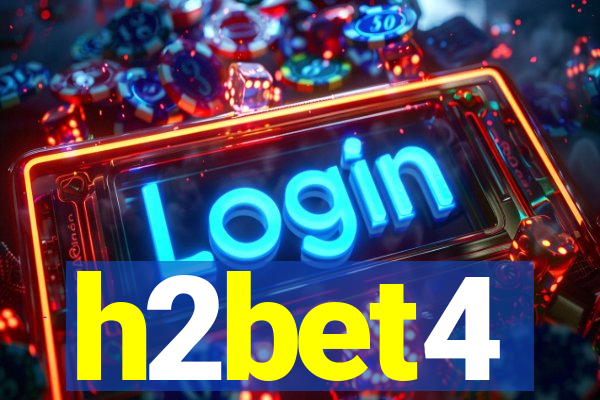 h2bet4