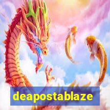 deapostablaze