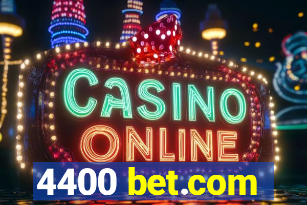 4400 bet.com