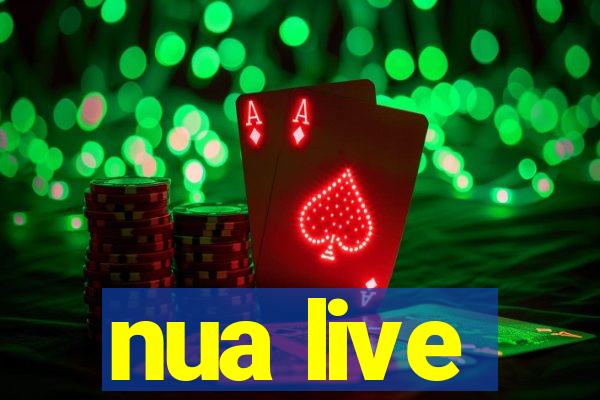 nua live