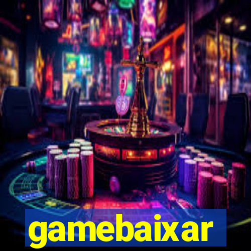 gamebaixar