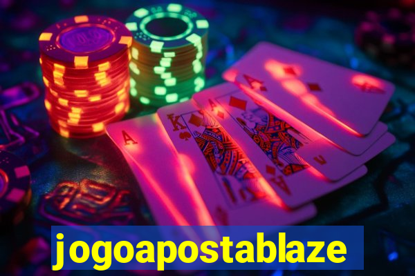 jogoapostablaze