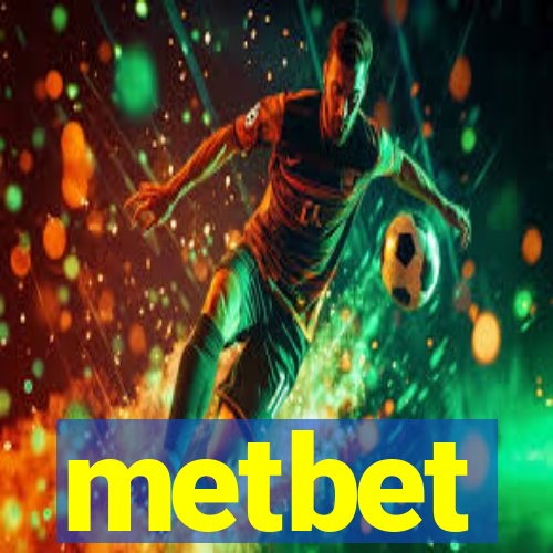 metbet