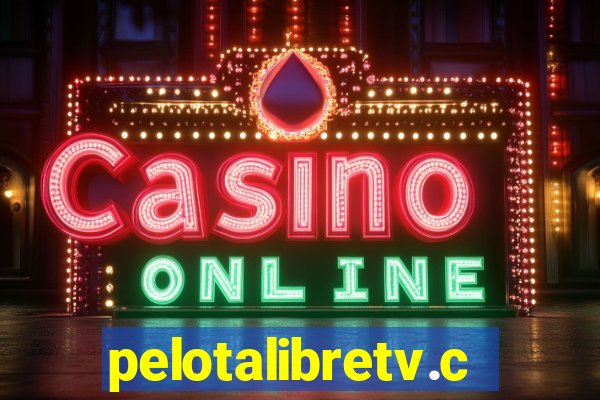 pelotalibretv.com