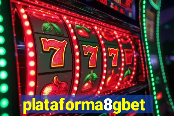 plataforma8gbet