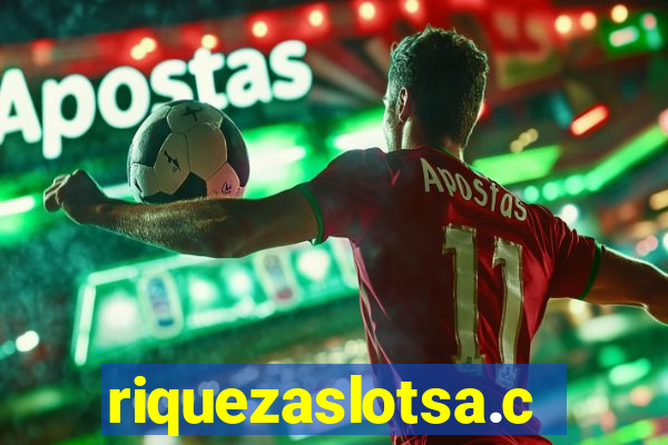 riquezaslotsa.com