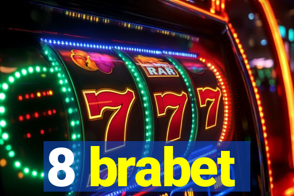 8 brabet