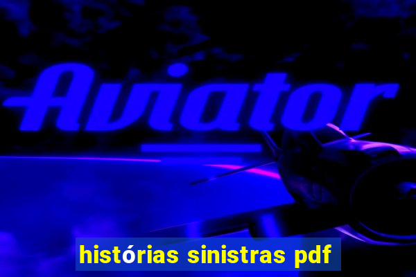 histórias sinistras pdf