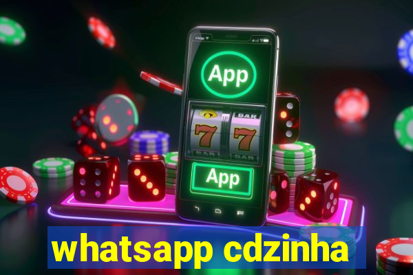 whatsapp cdzinha