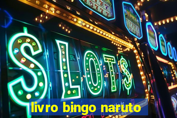 livro bingo naruto