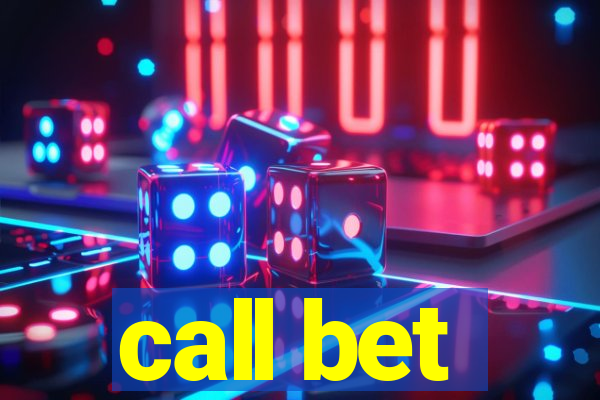 call bet