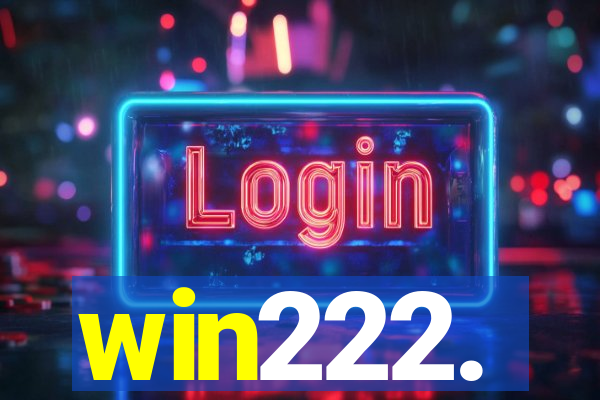 win222.