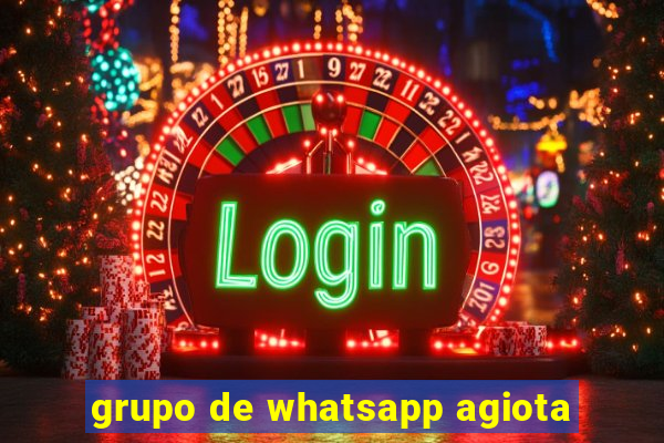 grupo de whatsapp agiota