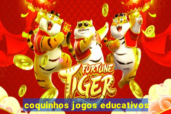 coquinhos jogos educativos