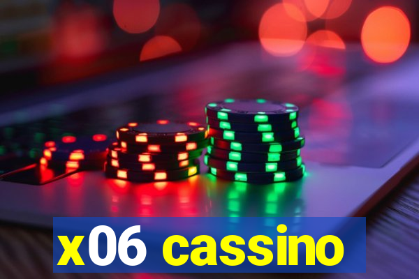 x06 cassino