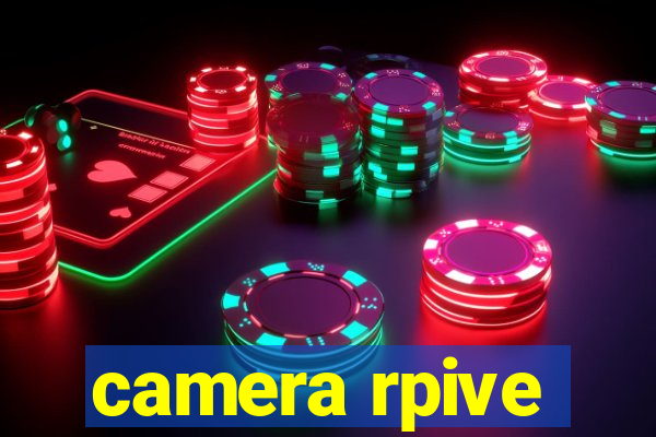 camera rpive