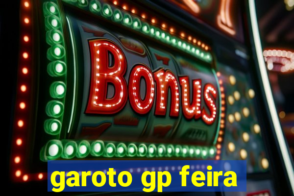 garoto gp feira