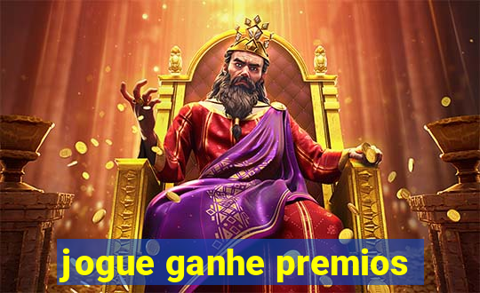 jogue ganhe premios