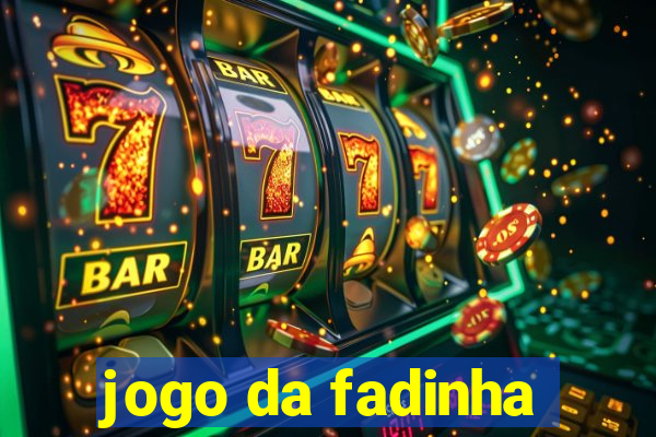 jogo da fadinha