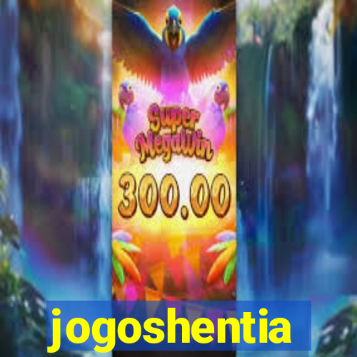 jogoshentia