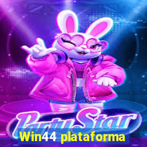 Win44 plataforma