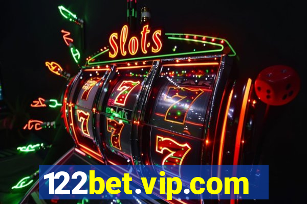 122bet.vip.com