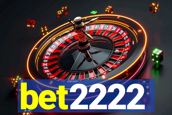 bet2222