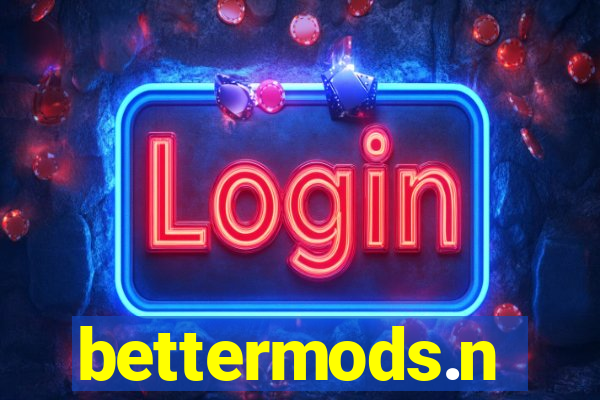 bettermods.n