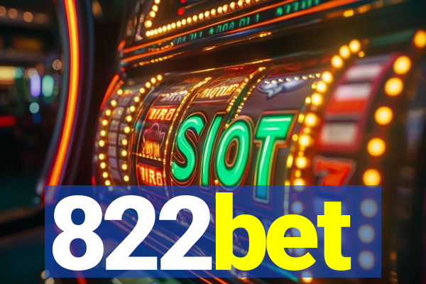 822bet