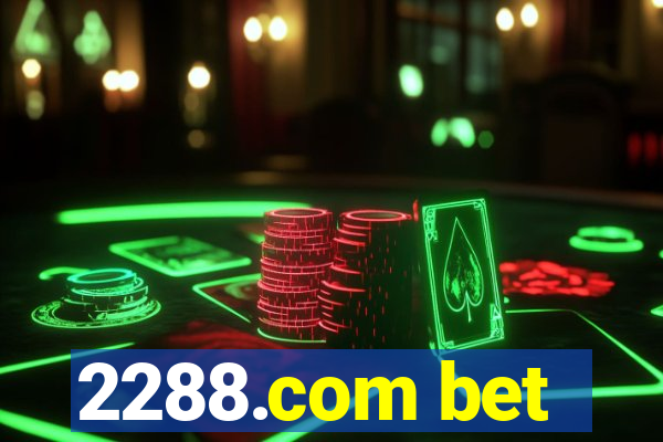 2288.com bet