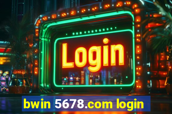 bwin 5678.com login