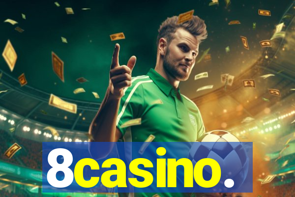 8casino.