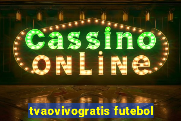 tvaovivogratis futebol