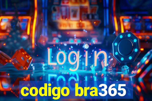 codigo bra365