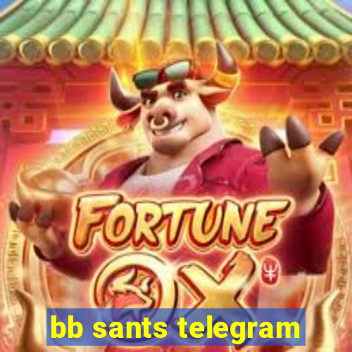 bb sants telegram