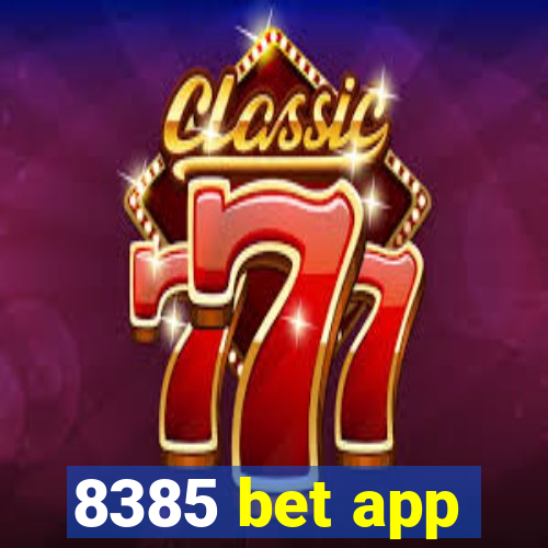 8385 bet app