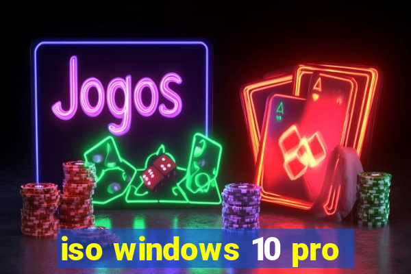 iso windows 10 pro