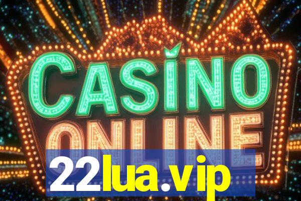 22lua.vip