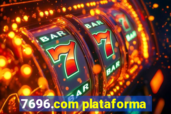 7696.com plataforma