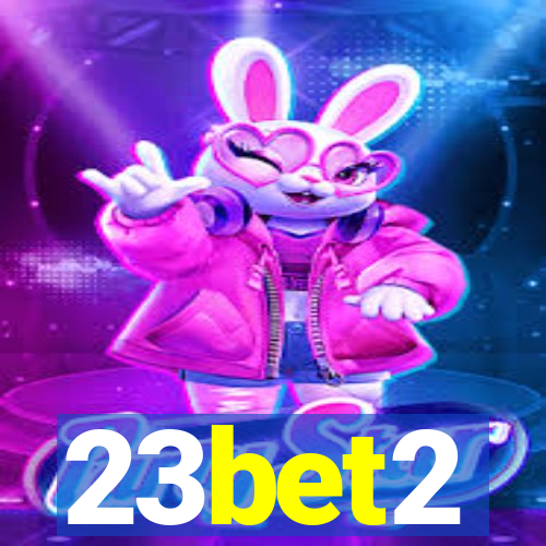 23bet2