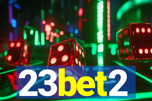 23bet2