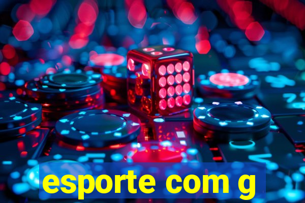 esporte com g