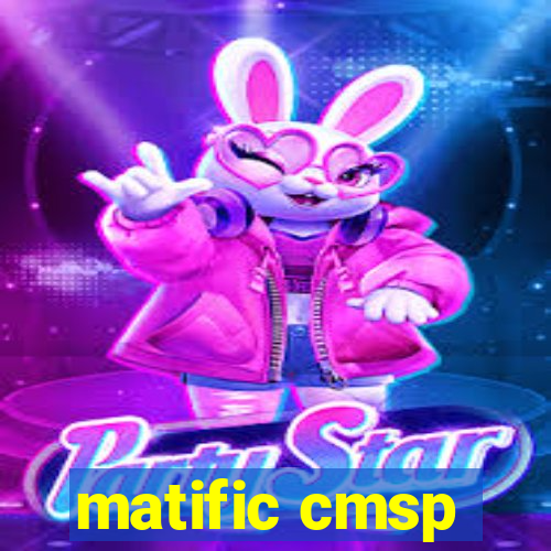 matific cmsp