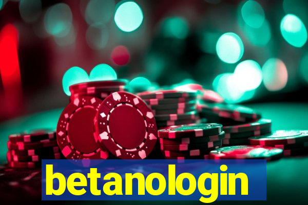 betanologin